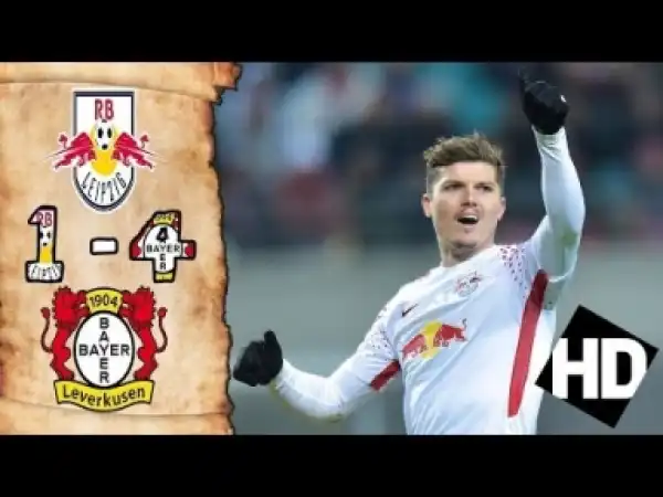 Video: Bayer Leverkusen vs RB Leipzig 4-1 Goals & Highlights [09/04/2018]